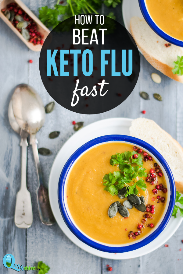 Beat the keto flu fast with these 6 easy tips!